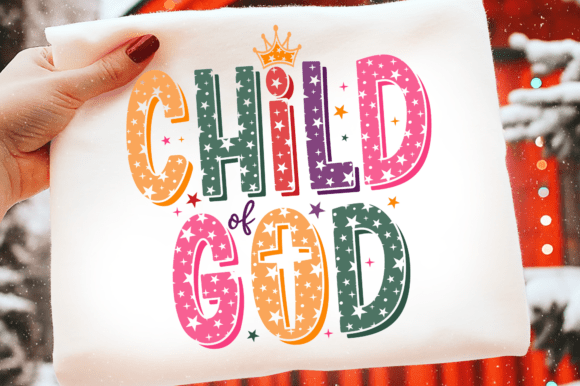 Child of God Svg: A Faith-Filled Graphic for T-Shirt Designs & Handmade Crafts