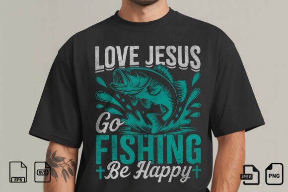 Love Jesus Go Fishing T Shirt Design: A Faith-Fueled Graphic for Outdoor Branding