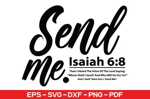 Send Me Svg Png, Jesus Svg – T-Shirt Graphics for Faith-Focused Content