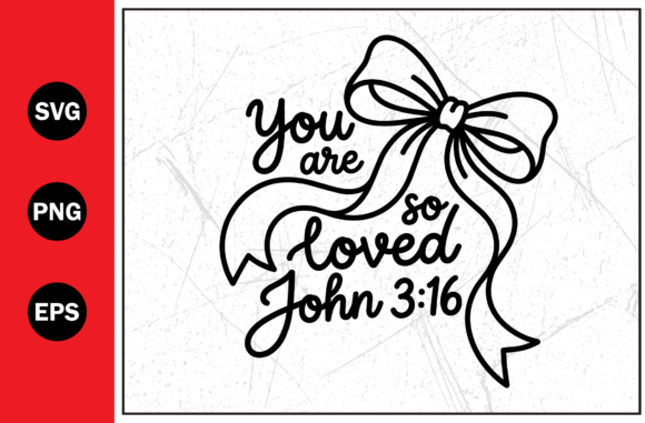 You Are so Loved Christian Typography – A Heartfelt Graphic for T-Shirt Designs & Branding